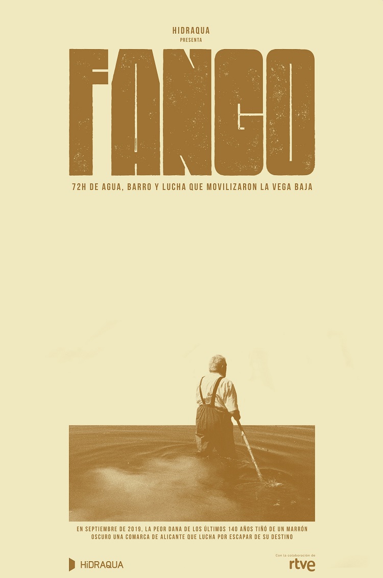 Póster del documental "Fango"